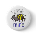Adorable Bee Mine Valentine Tees and Gifts Pin