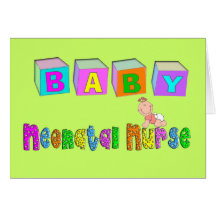 Adorable Neonatal Nurse Gifts Greeting Cards