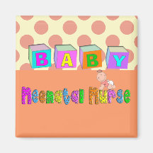 Adorable Neonatal Nurse Gifts Magnet
