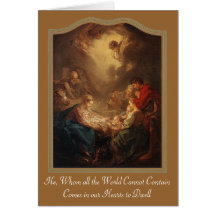 Adoration of Shepherds - Boucher 1750, He, Whom... Greeting Cards