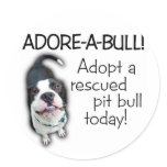 Adore-A-Bull Pit Bull! Round Sticker
