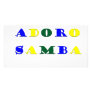 Adoro Samba Custom Photo Card
