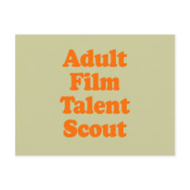 ADULT FILM TALENT SCOUT