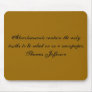 Advertisements contain the only truths to be re... mousepad