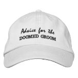Advice for the Doomed Groom Autograph Hat