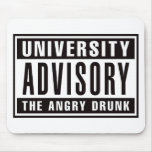 Advisory The Angry Drunk Mouse Mat