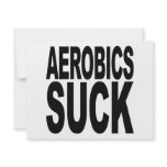 Aerobics Suck Personalised Announcement