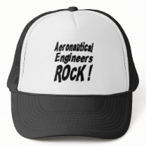 Aeronautical Engineers Rock! Hat