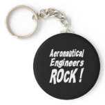 Aeronautical Engineers Rock! Keychain