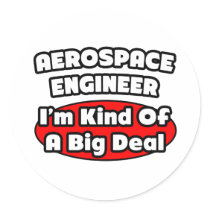 Aerospace Engineer...Big Deal
