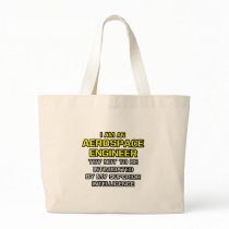 Aerospace Engineer...Superior Intelligence Tote Bag