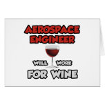 Aerospace Engineer ... Will Work For Wine
