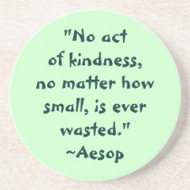 Aesop Kindness Quote Coaster