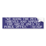 Aesop on Great Thieves: Congress! Bumper Sticker