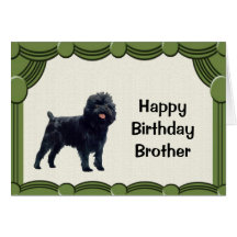 Affenpinscher Happy Birthday Brother Card