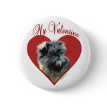 Affenpinscher My Valentine - Button