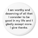 Affirmation Magnet - "I am worthy and deserving"