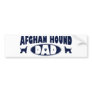Afghan Hound Dad Bumper Stickers