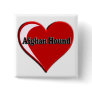Afghan Hound Heart Pinback Button