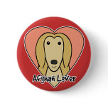 Afghan Hound Lover Pinback Button