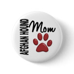 Afghan Hound Mom 2 Pins