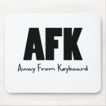 AFK black Mouse Pads