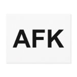AFK POST CARD