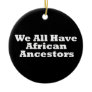 African Ancestors Ornament