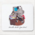 African Grey Parrot at Desk, Whistle While You Wor mousepads