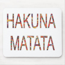 African Vintage Colors Hakuna Matata.jpg Mouse Pad