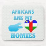 Africans are my Homies Mouse Mat
