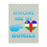 Africans are my Homies postcards