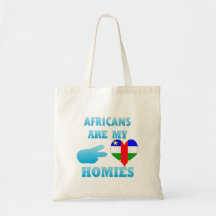 Africans are my Homies Tote Bag