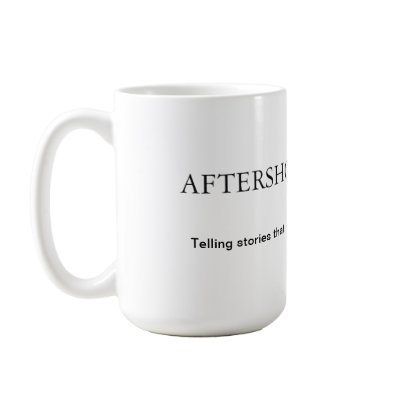 Aftershock Studios motto Coffee Mugs by FIREFALLTHEMOVIE