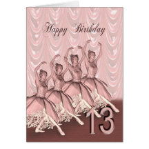Age 13, a ballerina birthday card