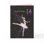Age 14, a ballerina birthday card