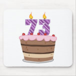 Age 73 on Birthday Cake Mouse Pads