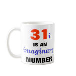Age is an Imaginary Number mugs
