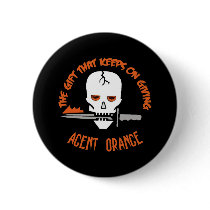 Agent Orange The Gift DARK Pinback Button