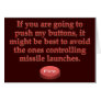 Aggravation: stop pushing my buttons