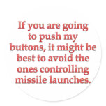 Aggravation: stop pushing my buttons stickers