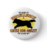 Agility Cattle Dog Secret Button