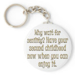 Aging: go ahead and have your second childhood
