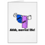 Ahhh Married Life