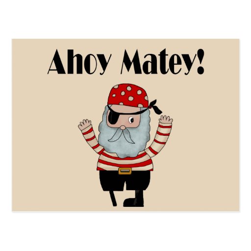 Ahoy Matey Pirate Postcard Zazzle 0107