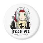 Aiden "Feed Me" Magnet