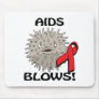 AIDS Blows Awareness Design Mousepads