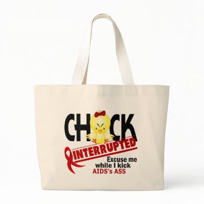 AIDS Chick Interrupted 2 Bag by awarenessgifts