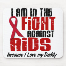 AIDS HIV In The Fight 1 Daddy Mousepad