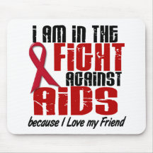AIDS HIV In The Fight 1 Friend Mousepad
